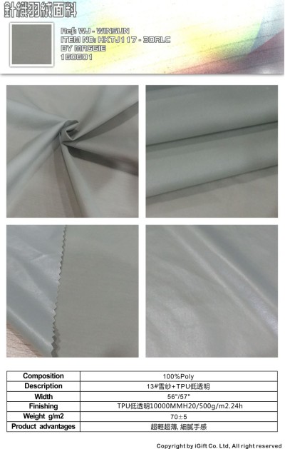 WJ-WNSN 針織羽絨面料2  Composition：100%Polyester  Description:13#雪紗+TPU低透明  Product advantages:超輕超薄 ，細膩手感 45度照